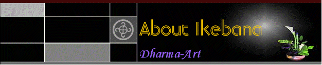 About Ikebana